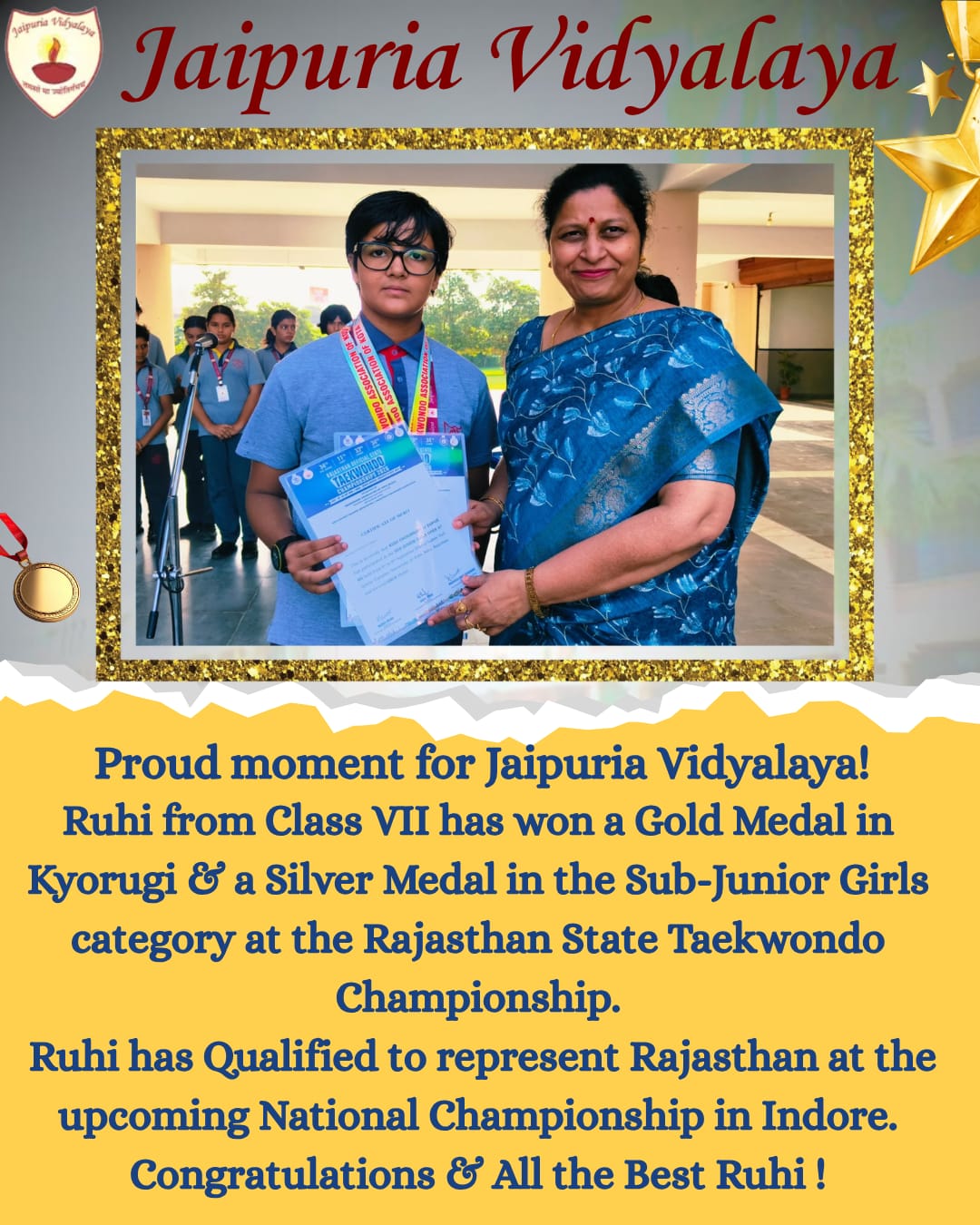 Ruhi from Class VII has won a Gold Medal in Kyorugi and a Silver Medal in the Sub-Junior Girls category